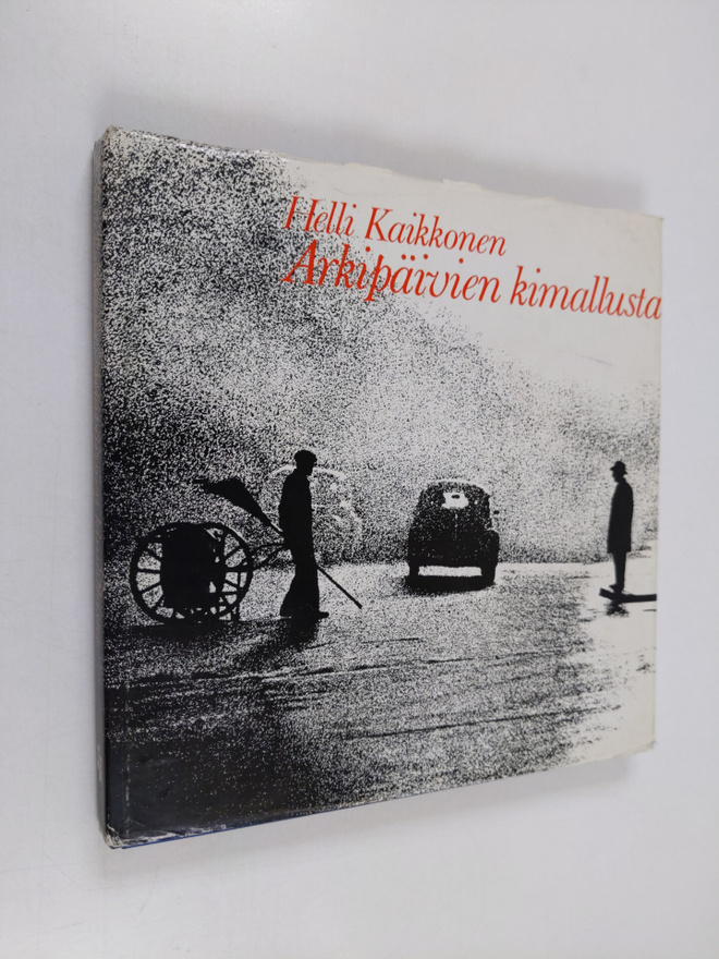 Helli Kaikkonen : Arkipäivien kimallusta
