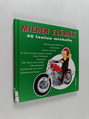 Miehen elämää : 40 laulua miehelle