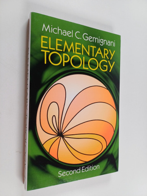 Michael C. Gemignani : Elementary Topology