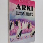 Kirsti Ijäs : Arki ja unelmat : ajatuksia perheestä ja av... - pikkukuva 1