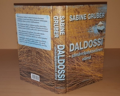 Sabine Gruber : Daldossi - silmänräpäyksellinen elämä