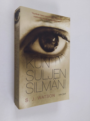 S. J. Watson : Kun suljen silmäni