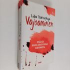 Lidija Tsukovskaja : Vajoaminen - pikkukuva 1