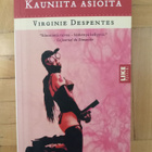 Virgine Despentes Kauniita asioita - pikkukuva 1
