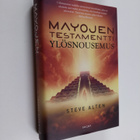 Steve Alten : Mayojen testamentti : Ylösnousemus - pikkukuva 1