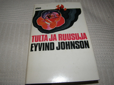 Eyvind Johnson Tulta ja ruusuja -sid