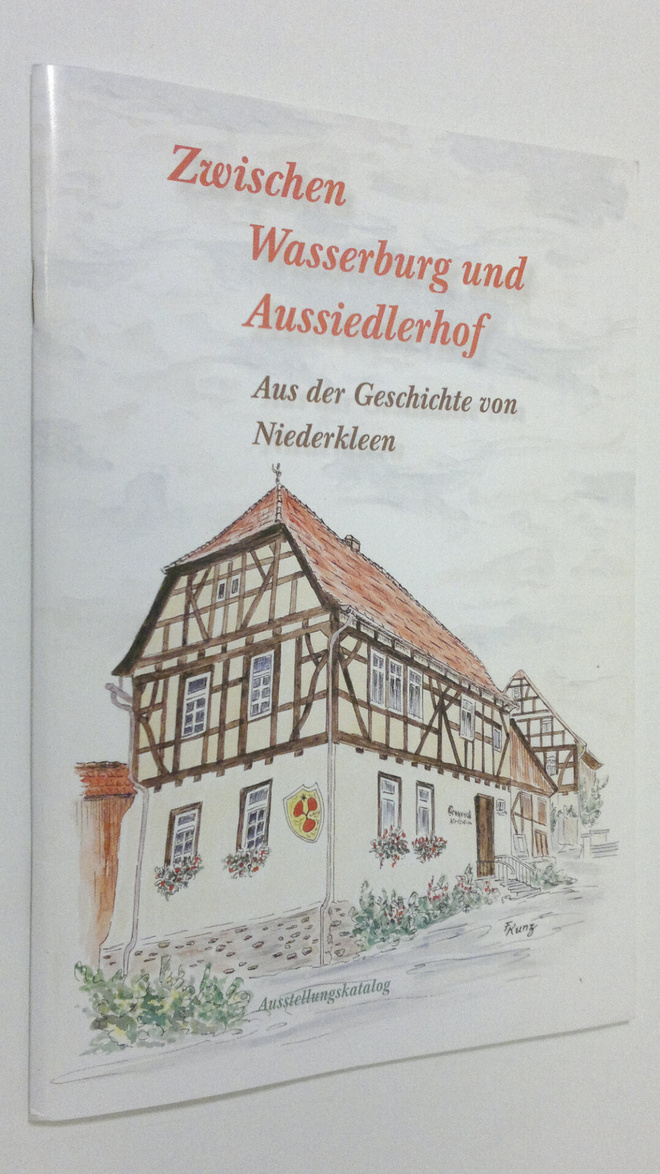 Zwischen Wasserburg und Aussiedlerhof : Aus der geschicht...