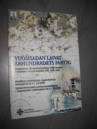 Vuosisadan laivat, näyttelyluettelo 2002