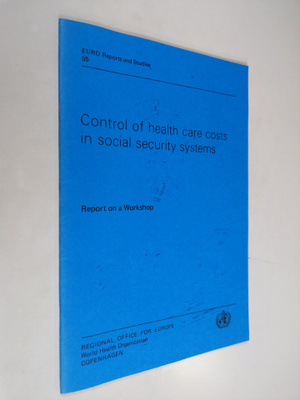 Control of health care costs in social security systems :...