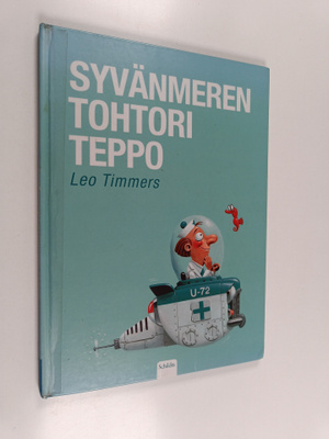 Leo Timmers : Syvänmerentohtori Teppo