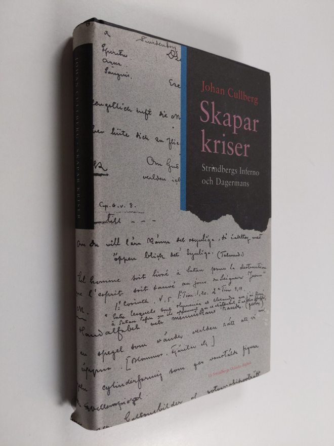 Johan Cullberg : Skaparkriser : Strindbergs inferno och D...