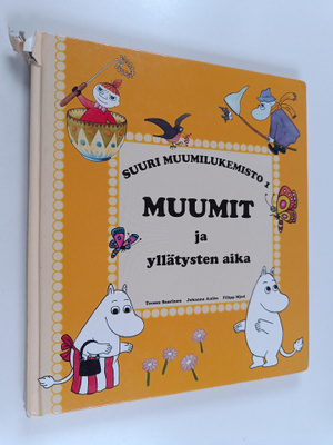 Teemu Saarinen : Muumit ja yllätysten aika