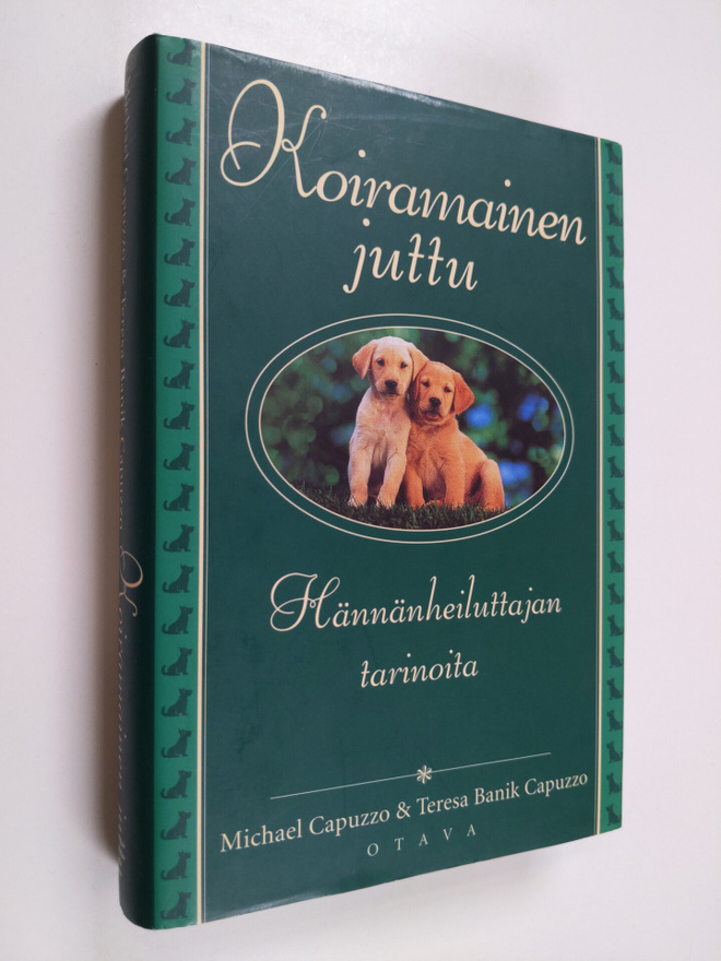 Michael Capuzzo : Koiramainen juttu : hännänheiluttajan t...