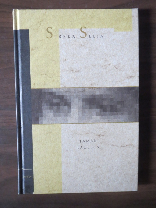 Sirkka Selja: Taman lauluja