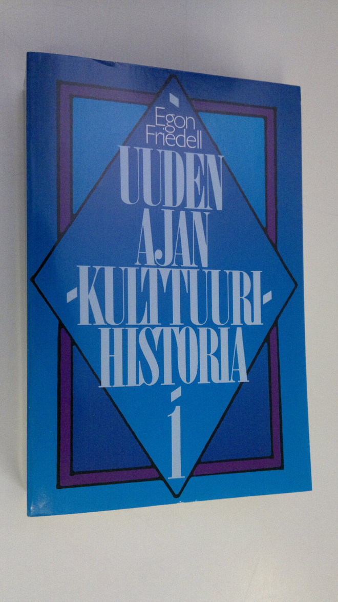 Egon Friedell : Uuden ajan kulttuurihistoria 1 : eurooppa...