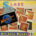 SLADE - ALL JOIN HANDS - UK 1984 EX/EX- 7" - pikkukuva 1