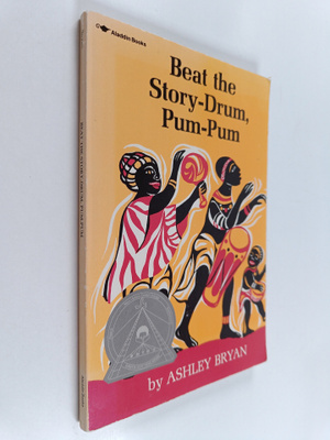 Ashley Bryan : Beat the Story Drum, Pum-Pum