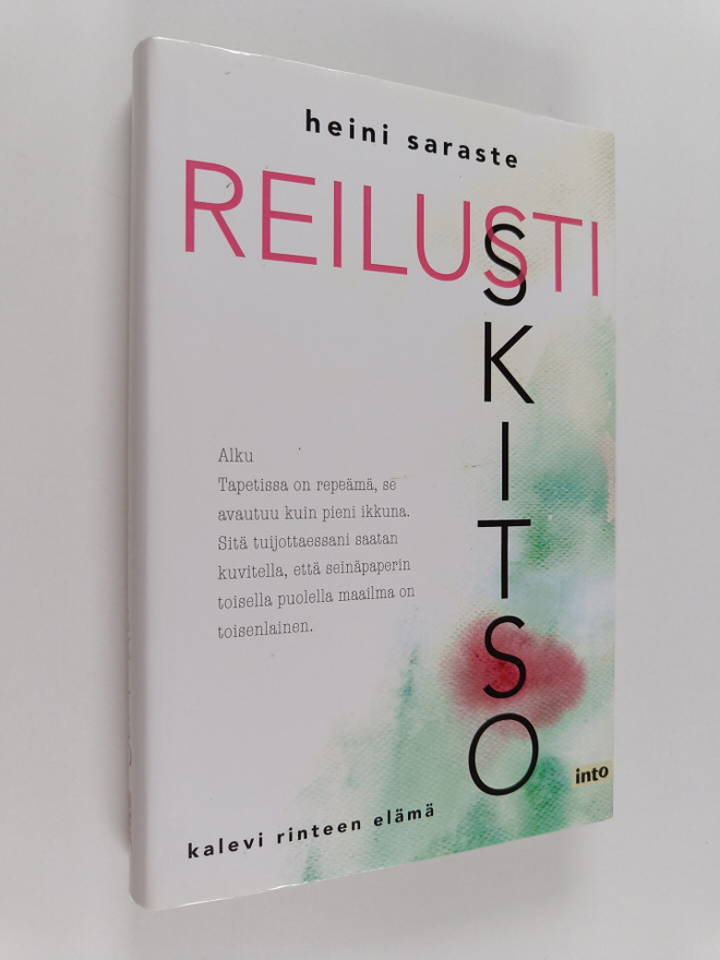 Heini Saraste : Reilusti skitso : Kalevi Rinteen elämä