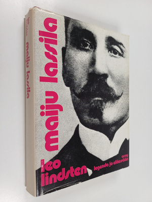 Leo Lindsten : Maiju Lassila : legenda jo eläessään