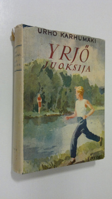 Urho Karhumäki : Yrjö juoksija
