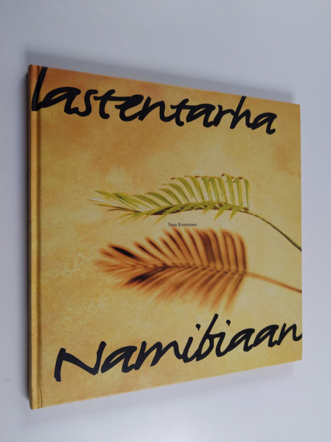 Vesa Komonen : Lastentarha Namibiaan