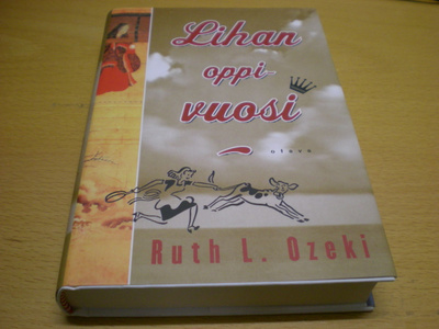 Ruth L. Ozeki: Lihan oppivuosi