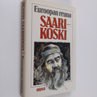 Pentti Saarikoski : Euroopan reuna : kineettinen kuva - pikkukuva 1