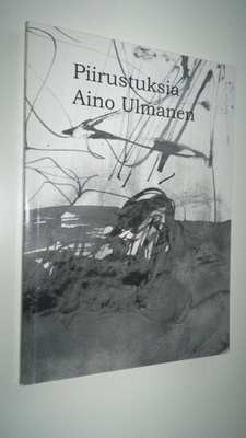 Aino Ulmanen : Piirustuksia 2000-2002