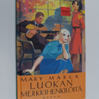 Mary Marck : Luokan merkkihenkilöitä - pikkukuva 1