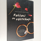 Anniina Jakonen : Rakkaus on väkevämpi : tositarinoita av... - pikkukuva 1