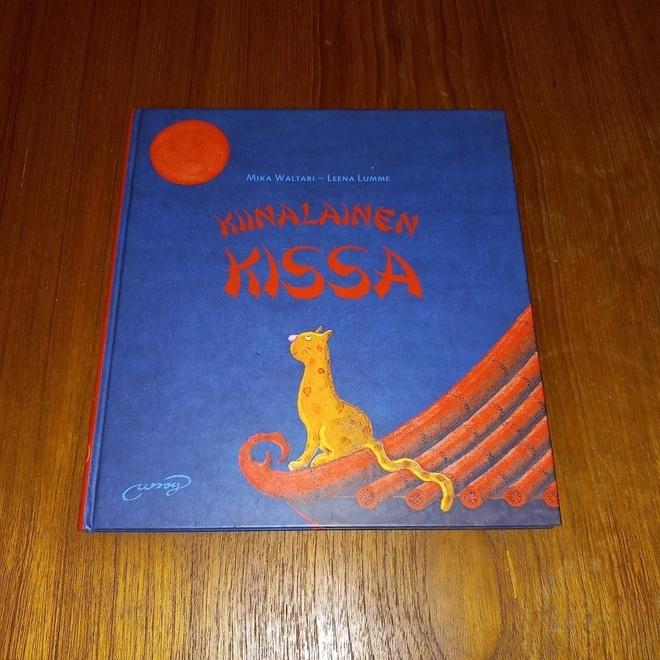 Kiinalainen kissa - Mika Waltari, Mika, kuvitus Leena Lumme