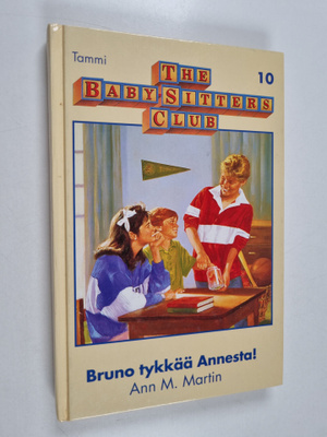 Ann M. Martin : Bruno tykkää Annesta!