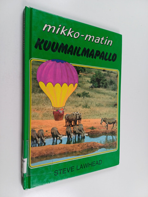 Steve Lawhead : Mikko-Matin kuumailmapallo
