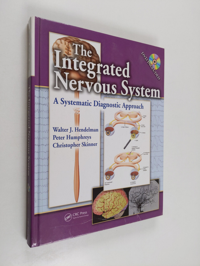Peter Humphreys ym. : The Integrated Nervous System - A S...