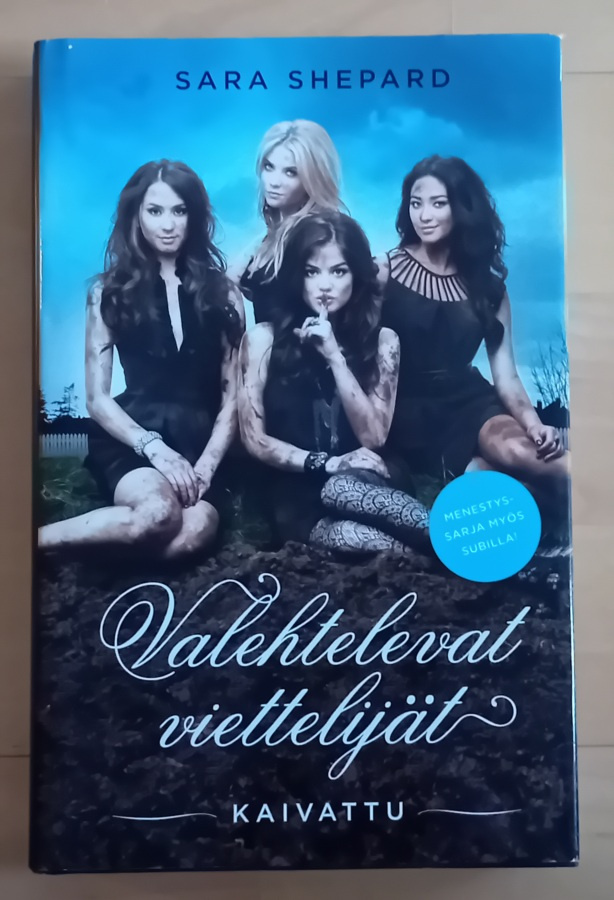 Sara Shepard / Valehtelevat viettelijät - kaivattu