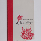 Kristiina Mathlein : Sydämeni lapsi, unteni lapsi - pikkukuva 1