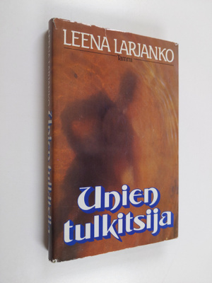 Leena Larjanko : Unien tulkitsija