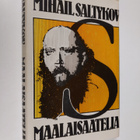 M. Saltykov-Stsedrin : Maalaisaatelia - pikkukuva 1