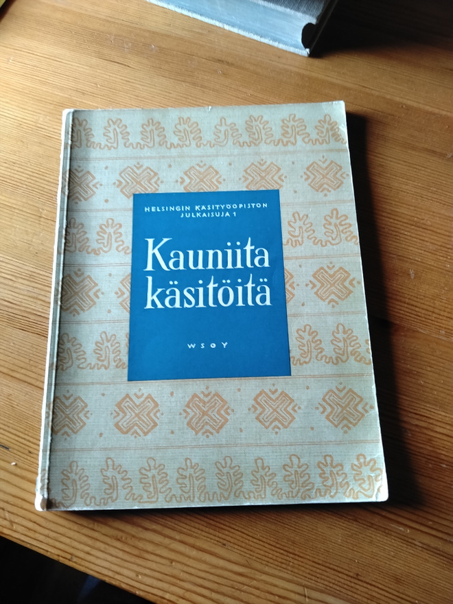 kauniita käsitöitä