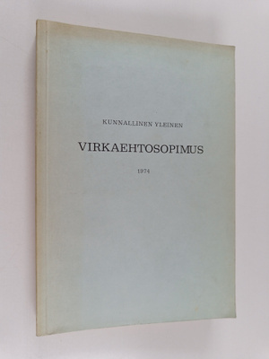 Kunnallinen yleinen virkaehtosopimus 1974