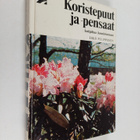 Esko Puupponen : Koristepuut ja -pensaat - pikkukuva 1