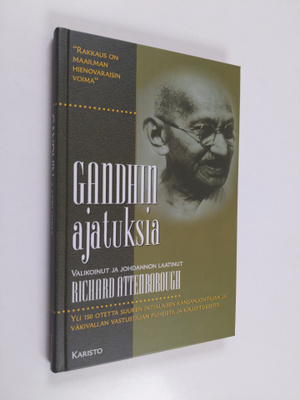 Mohandas Gandhi : Gandhin ajatuksia