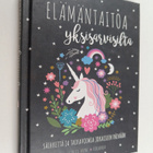 Eunice Horne : Elämäntaitoa yksisarvisilta : säihkettä ja... - pikkukuva 1