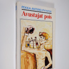 Pekka Antero Pyyhtiä : Avustajat pois : seikkailukertomus... - pikkukuva 1