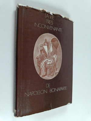 Antoine de Rostopchine : La vie tres inconvenante de Napo...