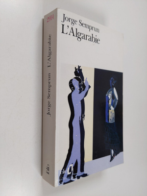 Jorge Semprun : L'Algarabie