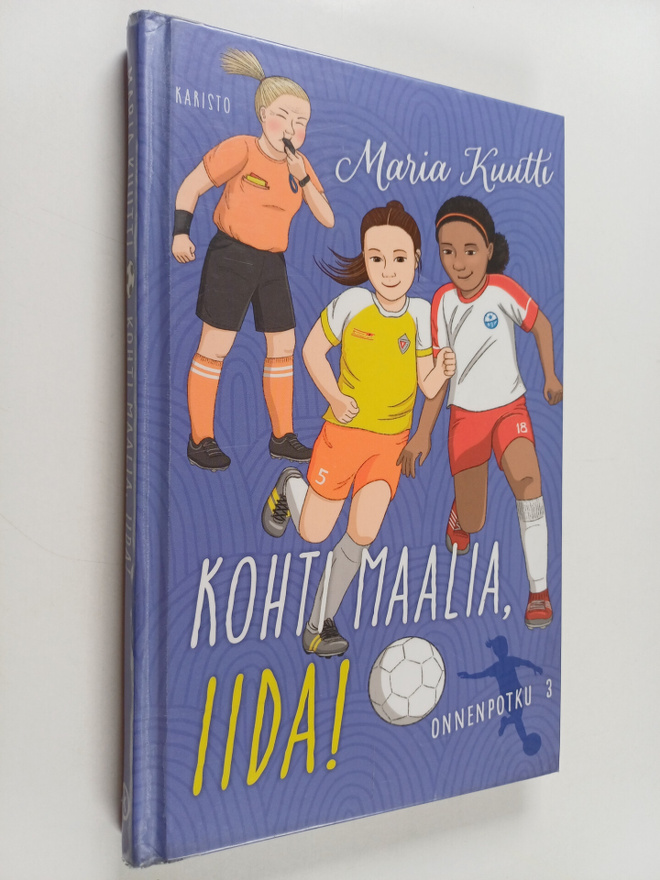 Maria Kuutti : Kohti maalia, Iida!