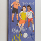 Maria Kuutti : Kohti maalia, Iida! - pikkukuva 1