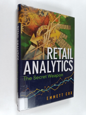 Emmett Cox : Retail analytics : the secret weapon