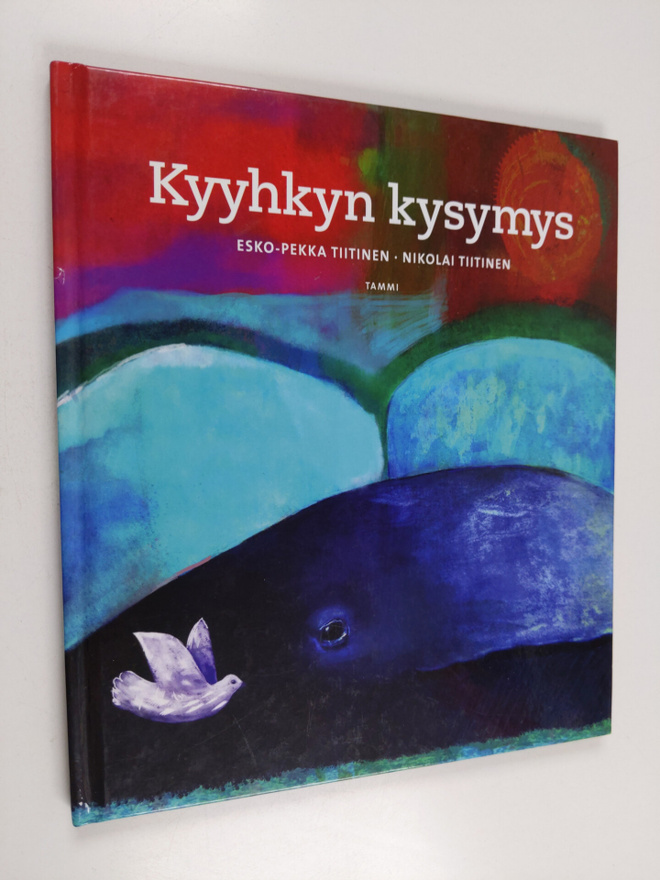 Esko-Pekka Tiitinen ym. : Kyyhkyn kysymys
